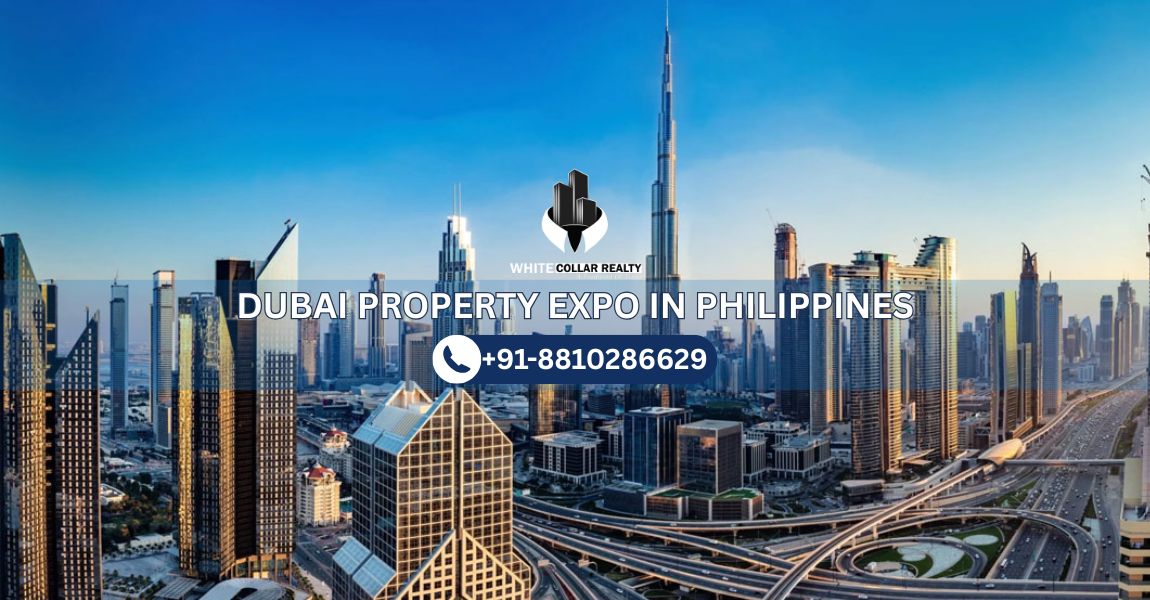 Dubai Property Expo in Philippines — White Collar Realty Blog
