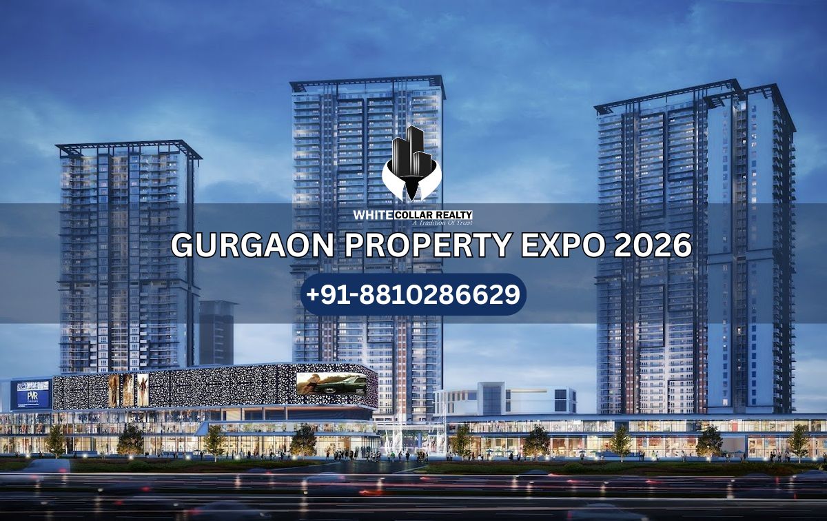 Gurgaon Property Expo 2026 — White Collar Realty Blog