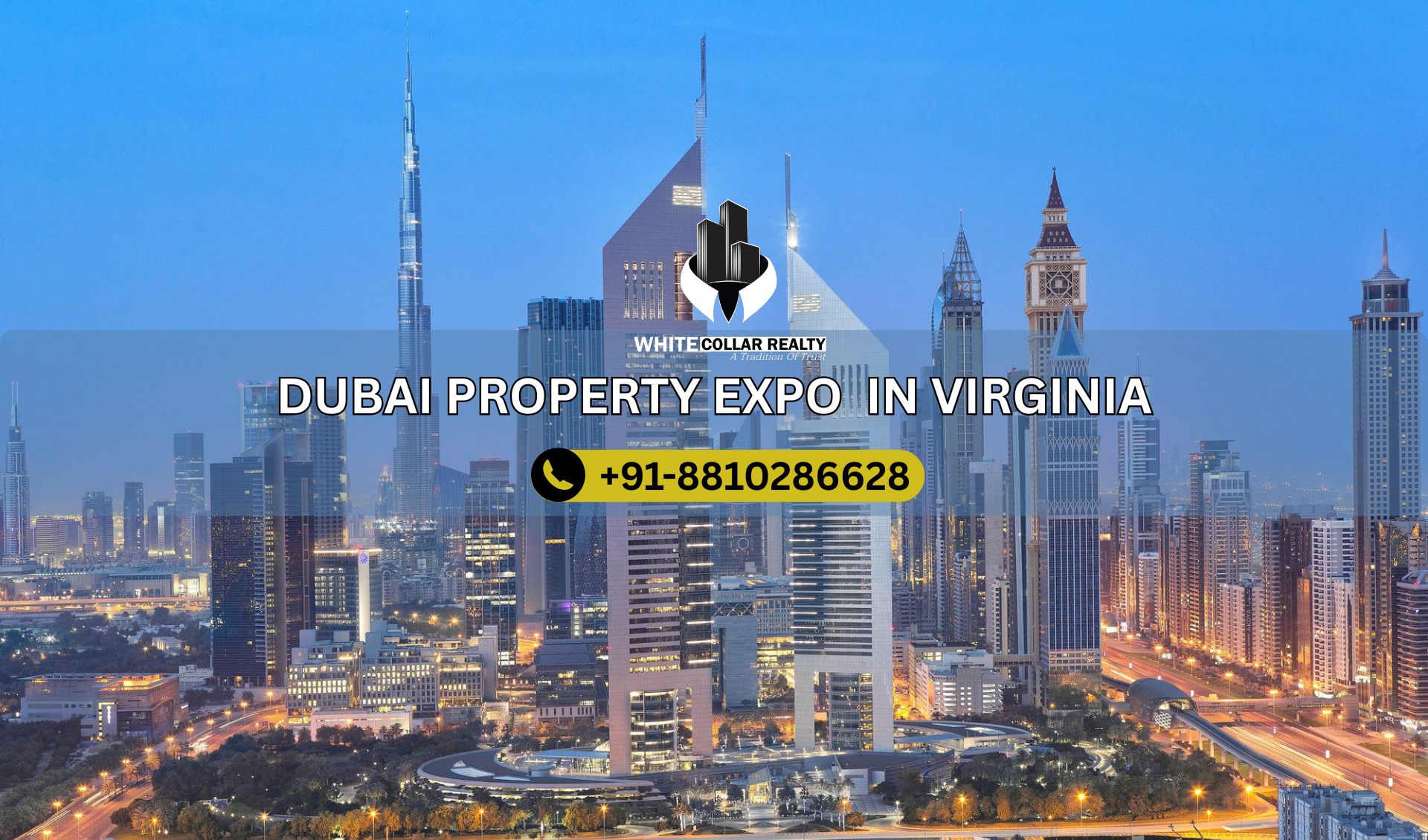 Dubai Property Expo in Virginia — White Collar Realty Blog